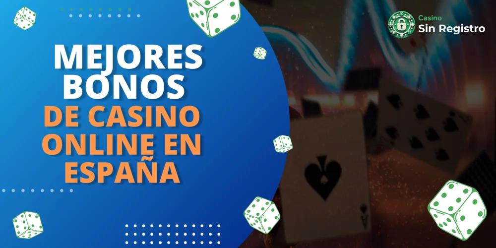Bonos de Casino Online en España