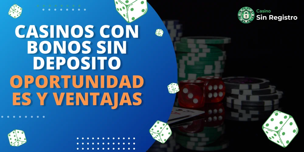 bono sin deposito casino