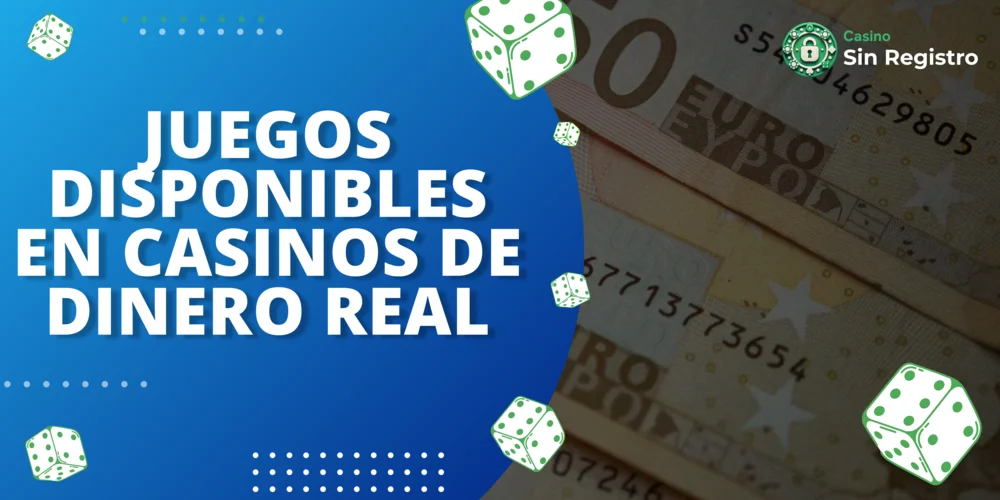 casinos con dinero real